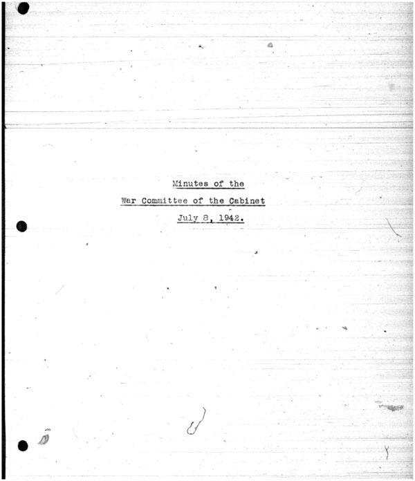 Facsimile: War Cabinet Minutes: 1942-07-08
